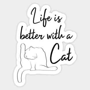 LIfe is Better with a Cat | White Sticker